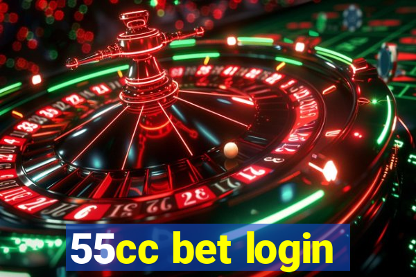 55cc bet login